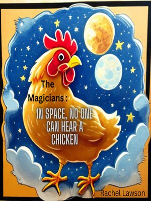 In Space No One Can Hear a Chicken - Audiobook